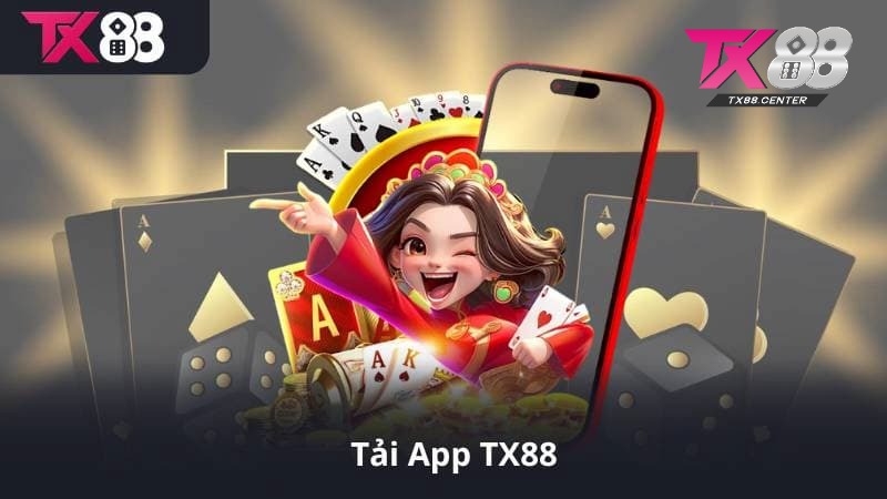 Cách tải app TX88 mới nhất - Tận hưởng cá cược đỉnh cao Cách tải app TX88 mới nhất - Tận hưởng cá cược đỉnh cao