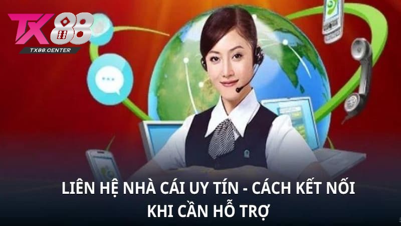 Liên hệ TX88 là gì? Liên hệ TX88 là gì?