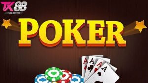 Kinh nghiệm chơi Poker TX88 giúp bạn thắng lớn