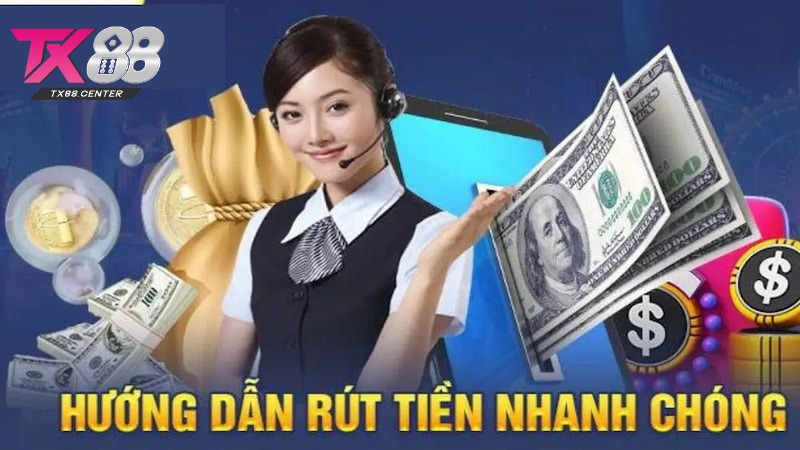 4 bước rút tiền TX88 về tài khoản ngân hàng siêu tốc độ 4 bước rút tiền TX88 về tài khoản ngân hàng siêu tốc độ